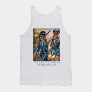 American Workers by David Burliuk Tank Top